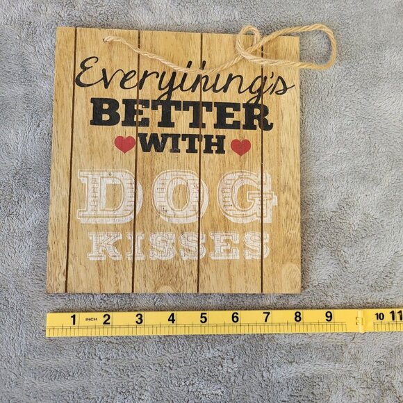 Everythings Better With Dog Kisses Hanging Sign Home Decor Decorative S25E - Picture 4 of 9